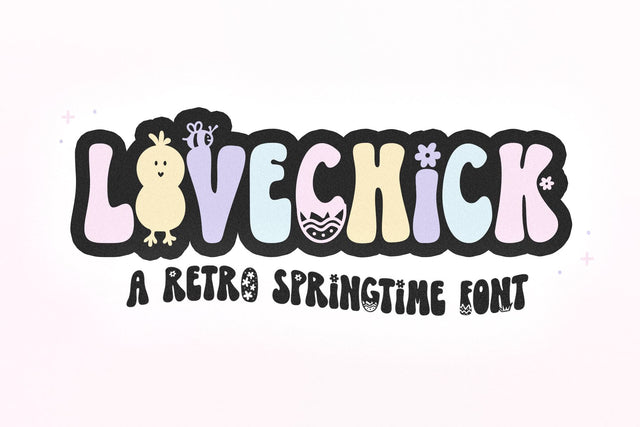 LoveChick - Retro Easter / Spring Font Font KA Designs 