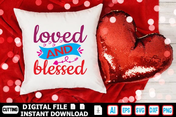 Loved and Blessed SVG Craftlabsvg24 