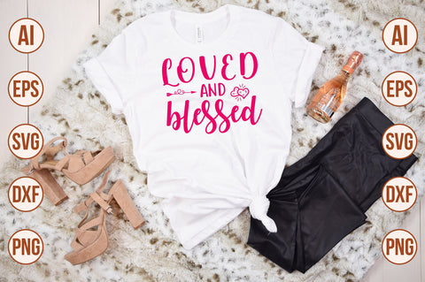 Loved and Blessed-svg SVG nirmal108roy 