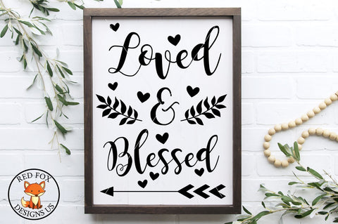 Loved and Blessed, Valentines day svg png dxf cut files SVG RedFoxDesignsUS 