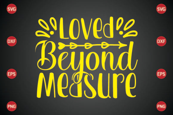 Loved Beyond Measure SVG CraftlabSvg29 