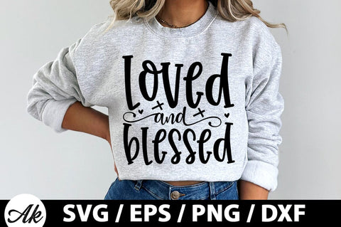 Loved & blessed SVG SVG akazaddesign 