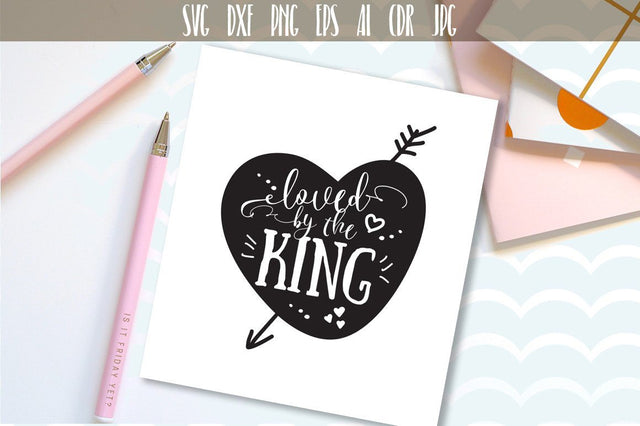 Loved By The King SVG Cut File SVG VectorSVGdesign 