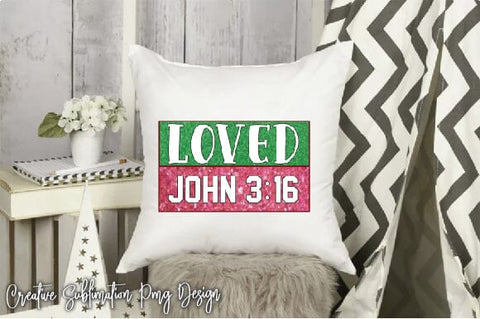 Loved John 3:16 SVG Creativeart88 