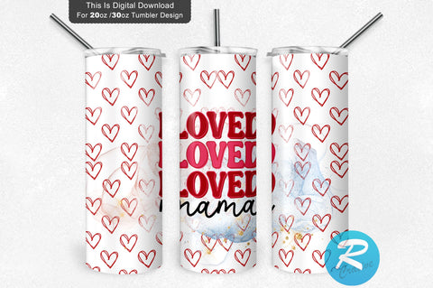 Loved mama 20 oz / 30 oz Tumbler PNG Sublimation Regulrcrative 