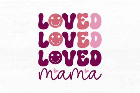 Loved mama SVG SVG Regulrcrative 