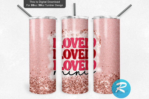 Loved mini 20 oz / 30 oz Tumbler PNG Sublimation Regulrcrative 