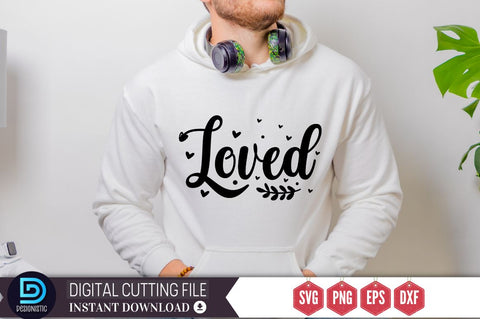 Loved SVG SVG DESIGNISTIC 