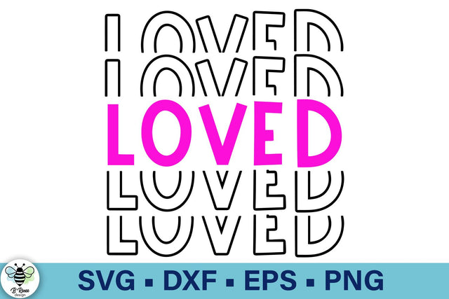 Loved Valentine's Day SVG SVG B Renee Design 