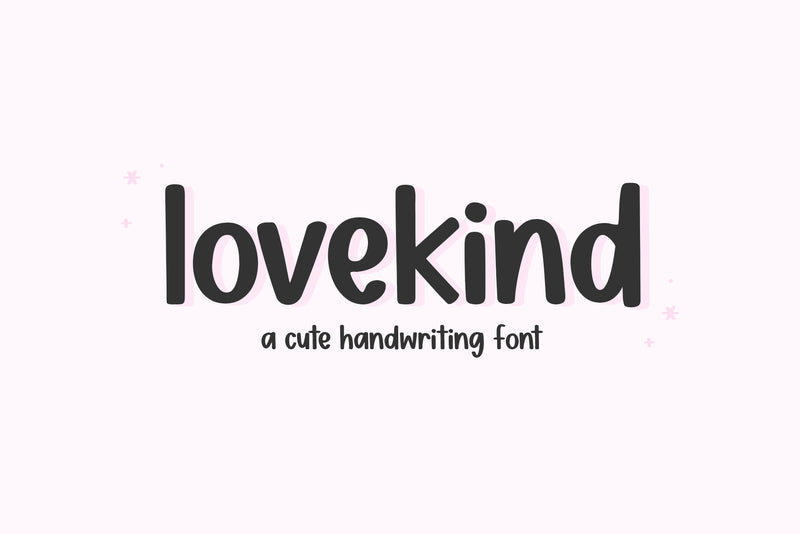 Lovekind - Cute Handwritten Font Font KA Designs 