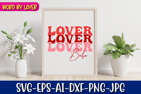 Lover Babe Retro Valentine's Day Design SVG Blessedprint 