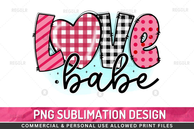 Lover babe Sublimation PNG Sublimation Regulrcrative 