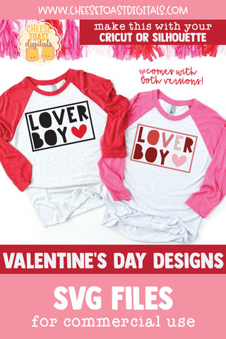 Lover Boy | Kid's Valentine's Day Shirt SVG Quote SVG Cheese Toast Digitals 