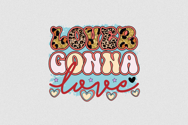 Lover Gonna Love Sublimation SVGArt 