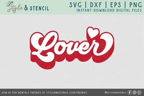 Lover SVG - Retro Valentine SVG Style and Stencil 