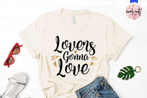 Lovers gonna love – Relationship SVG EPS DXF PNG SVG CoralCutsSVG 