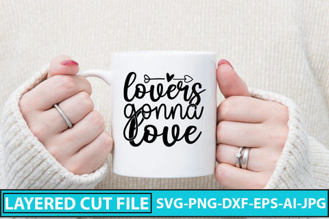 lovers gonna love SVG Cut File SVG Syaman 