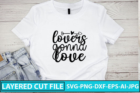lovers gonna love SVG Cut File SVG Syaman 