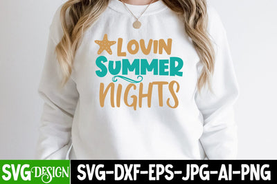 Lovin Summer Nights SVG Cut File, Lovin Summer Nights SVG Design, Summer SVG Cut File,Aloha Summer SVG Design, Summer SVG Quotes, Summer Sublimation PNG,Funny Summer SVG SVG BlackCatsMedia 