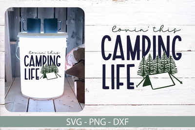 Lovin' This Camping Life SVG-Camping SVG SVG Linden Valley Designs 