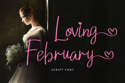Loving February - Valentine Font Font Illushvara Design 
