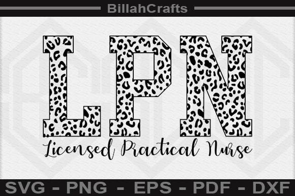 LPN Licensed Practical Nurse SVG File SVG BillahCrafts 