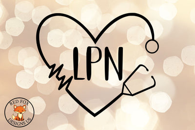 LPN Nurse SVG File, Licensed Practical Nurse Svg png dxf SVG RedFoxDesignsUS 