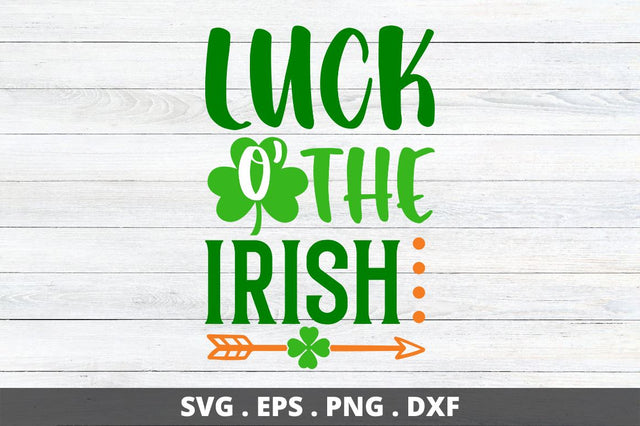 Luck o'the irish SVG Designangry 