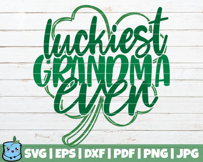 Luckiest Grandma Ever SVG MintyMarshmallows 