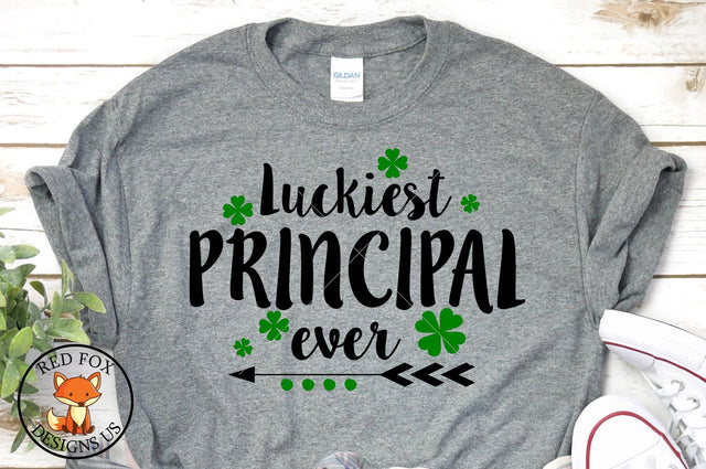 Luckiest Principal Ever SVG |St Patrick's Day | Teacher SVG SVG RedFoxDesignsUS 