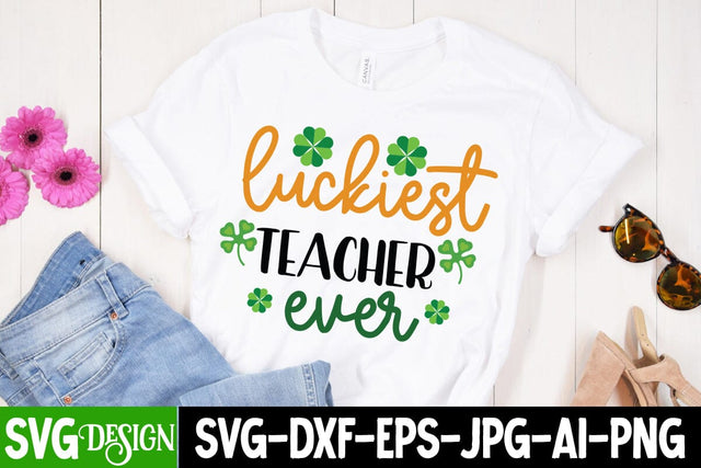 Luckiest Teacher ever SVG Cut File SVG BlackCatsMedia 