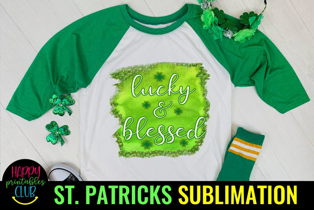 Lucky and Blessed St Patricks Sublimation- St Patty Day Sublimation Happy Printables Club 