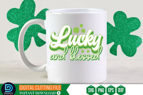 Lucky and blessed SVG SVG DESIGNISTIC 