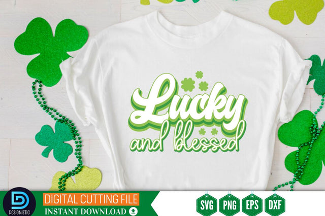 Lucky and blessed SVG SVG DESIGNISTIC 