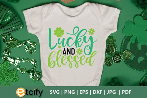 Lucky and blessed SVG SVG etcify 
