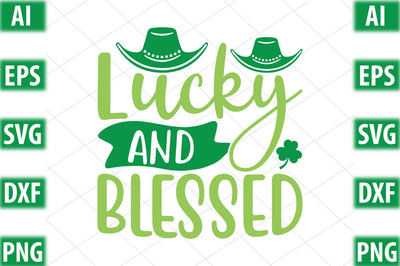 Lucky and blessed SVG SVGista 