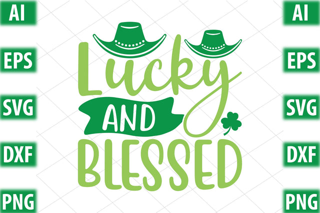 Lucky and blessed SVG SVGista 