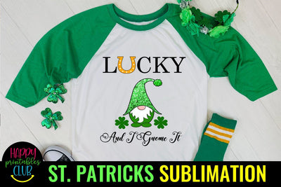 Lucky and I Gnome It St Patricks Day Sublimation- St Patrick Sublimation Happy Printables Club 