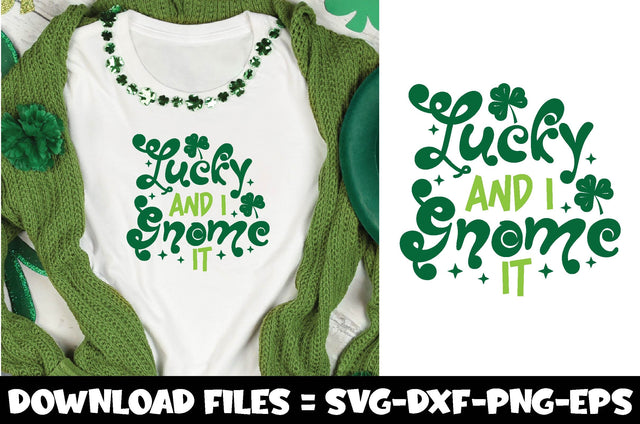 Lucky and I Gnome It,st.patrick's day svg SVG farhad farhad 