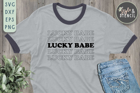 Lucky Babe SVG - St Patricks Day SVG Style and Stencil 
