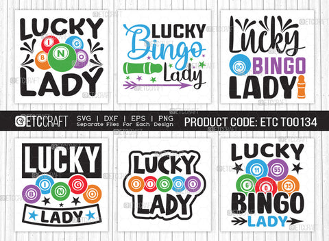 Lucky Bingo Lady SVG Bundle, Bingo Svg, Bingo gift Svg, Bingo Games Svg, Crazy Bingo Svg, Bingo Quotes, ETC T00134 SVG ETC Craft 