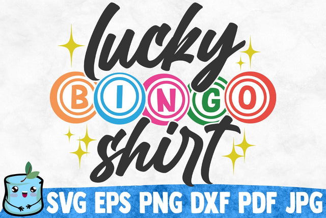 Lucky Bingo Shirt SVG MintyMarshmallows 