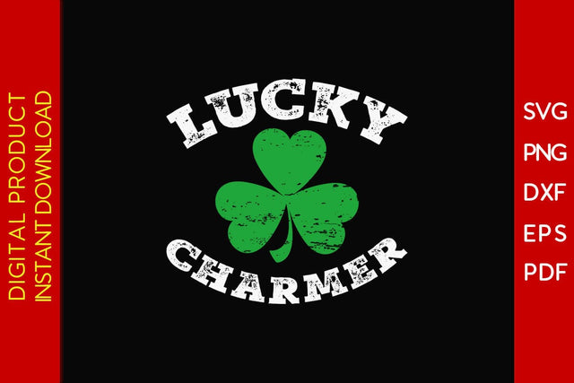 Lucky Charmer St Patrick's Day SVG PNG PDF Cut File SVG Creativedesigntee 