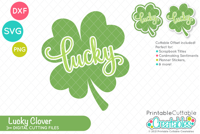 Lucky Clover SVG SVG Printable Cuttable Creatables 