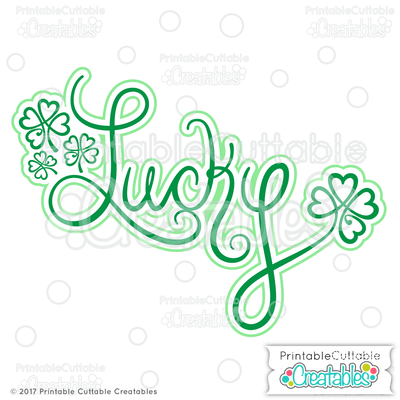 Lucky Clovers SVG Printable Cuttable Creatables 
