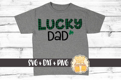 Lucky Dad - Buffalo Plaid - St. Patrick's Day SVG PNG DXF Cut Files SVG Cheese Toast Digitals 