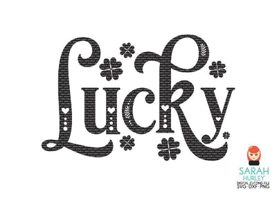Lucky Decorative Word SVG Sarah Hurley 