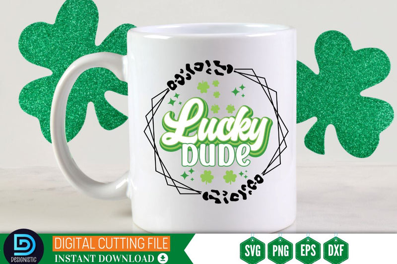 Lucky dude SVG, Lucky dude SVG DESIGNISTIC 