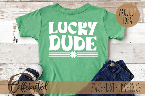 Lucky Dude Svg SVG Caffeinated SVGs 
