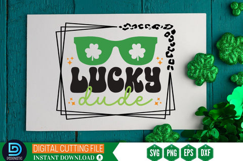 Lucky dude SVG SVG DESIGNISTIC 
